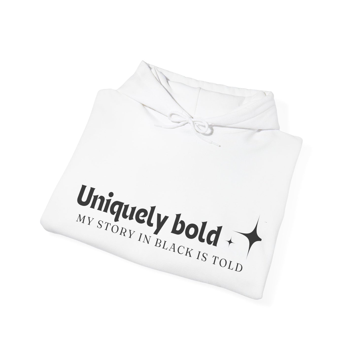 Uniquely Bold Unisex Heavy Blend™ Empowering Hoodie