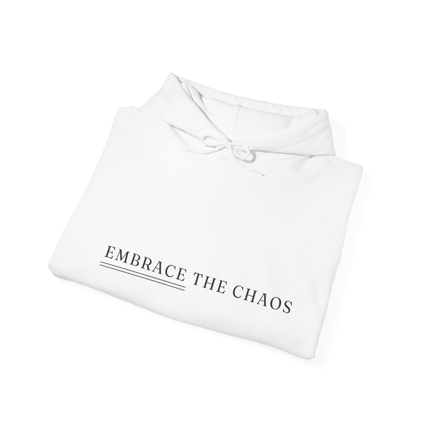 Embrace The Chaos Unisex Heavy Blend Empowering Hoodie