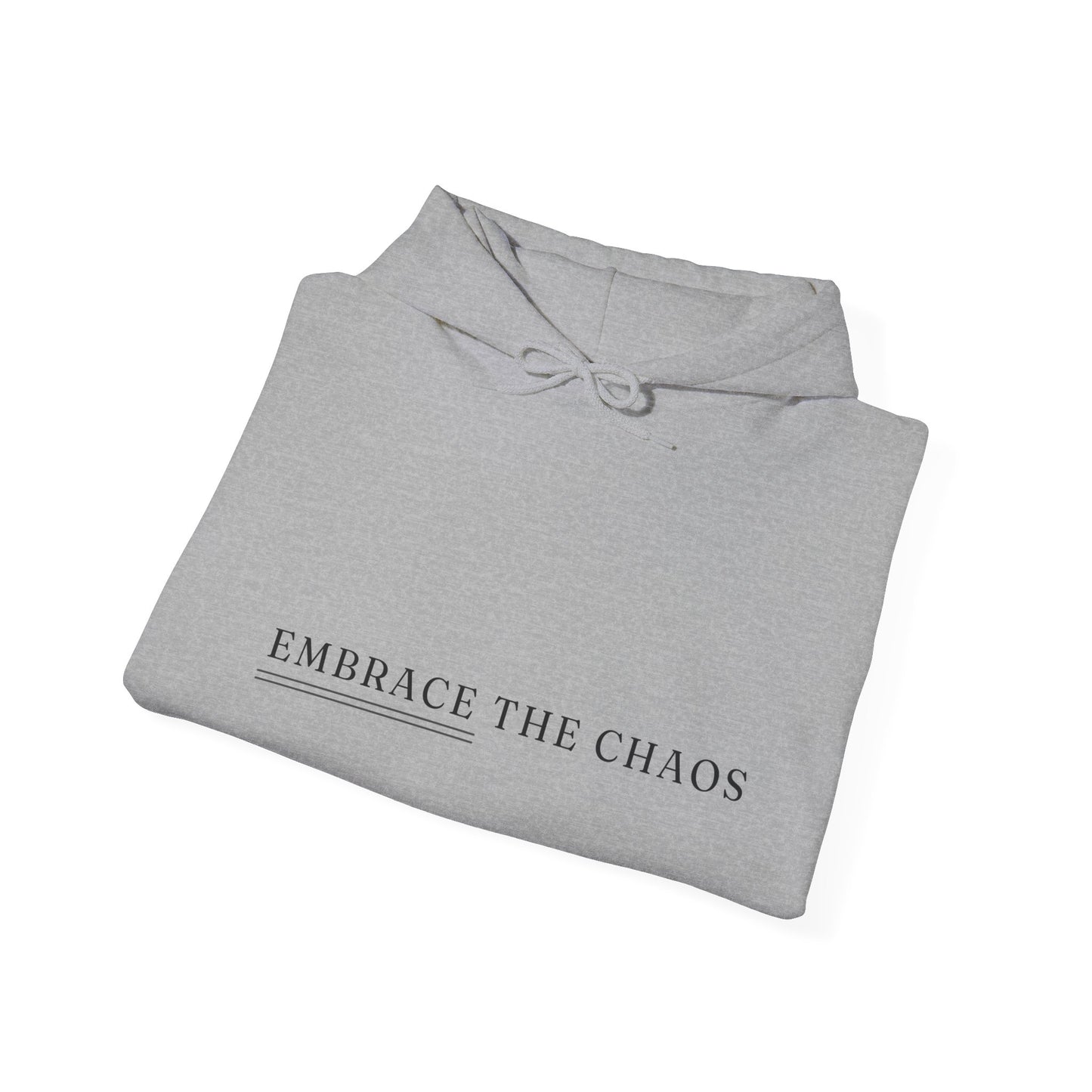 Embrace The Chaos Unisex Heavy Blend Empowering Hoodie