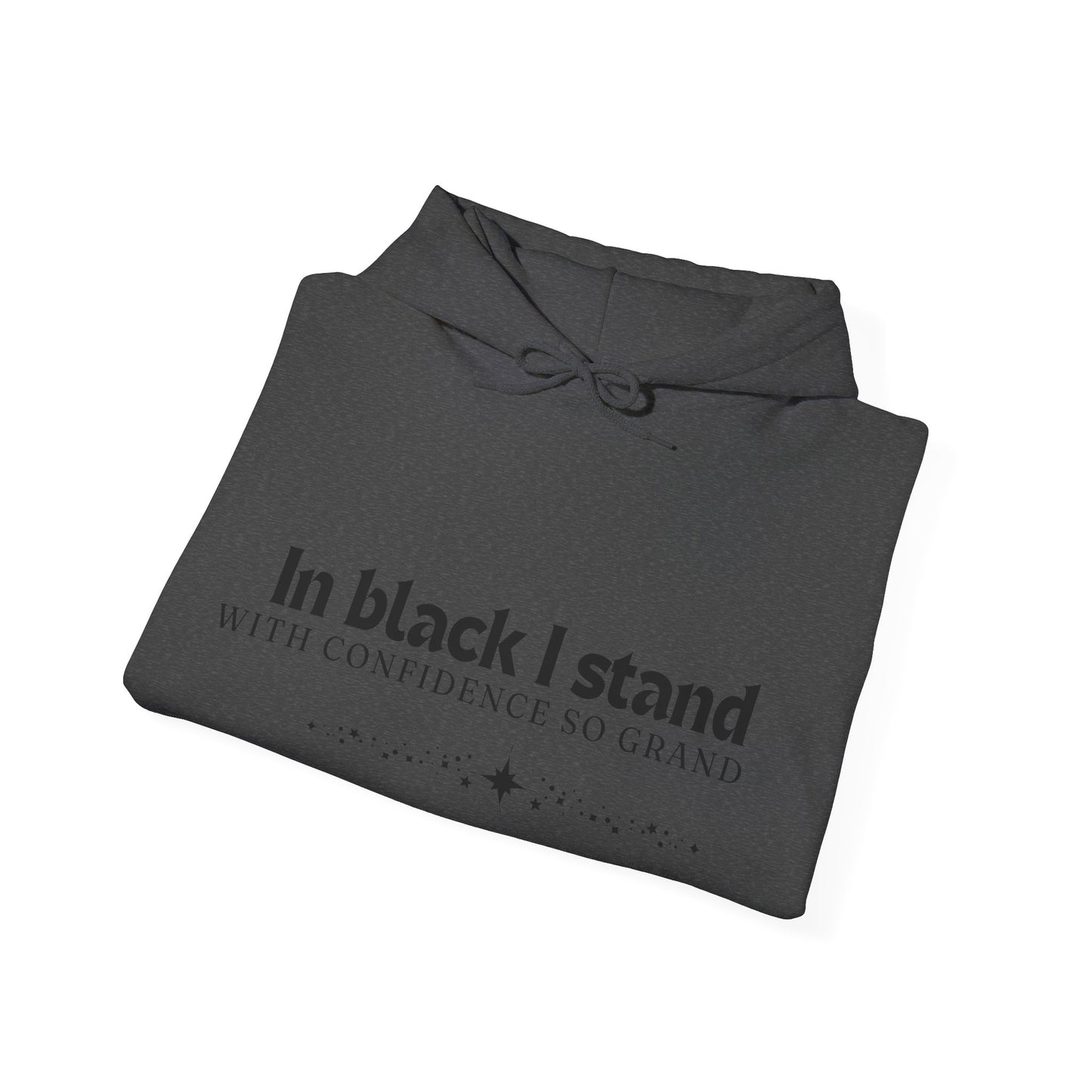 In Black I Stand Unisex Heavy Blend™ Empowering Hoodie