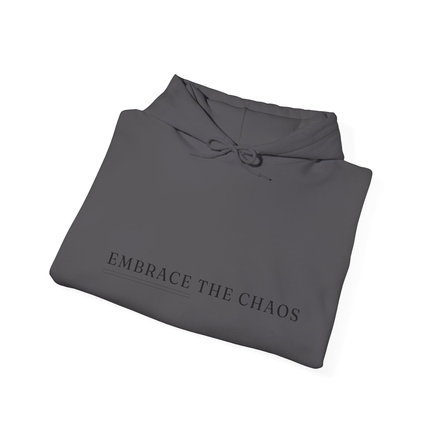 Embrace The Chaos Unisex Heavy Blend Empowering Hoodie