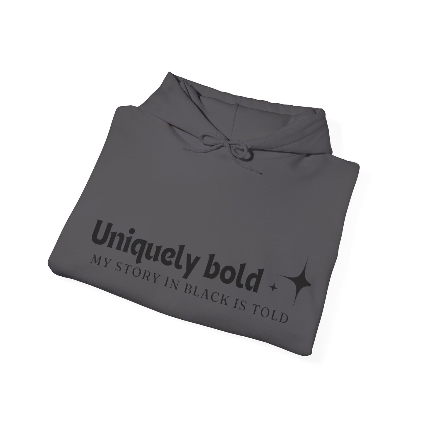 Uniquely Bold Unisex Heavy Blend™ Empowering Hoodie