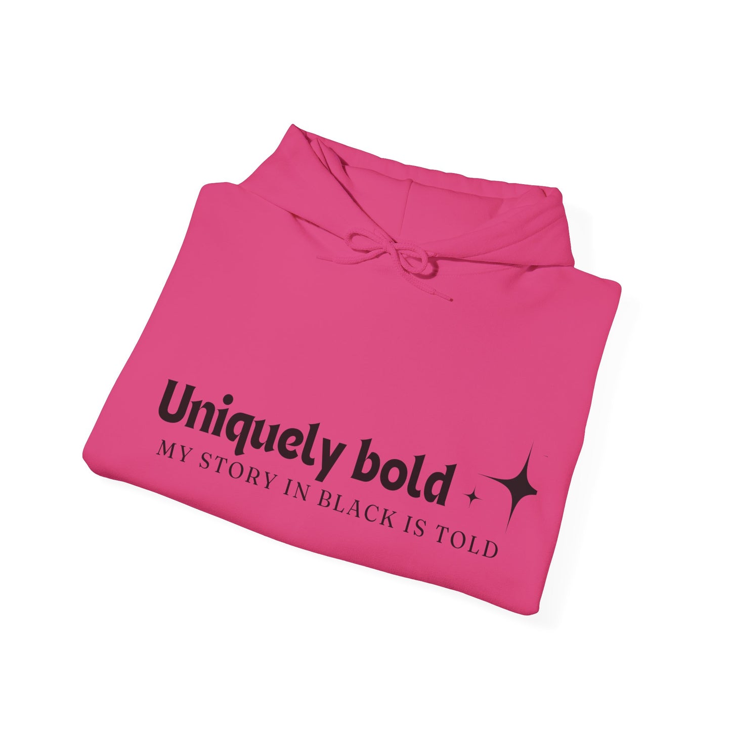 Uniquely Bold Unisex Heavy Blend™ Empowering Hoodie