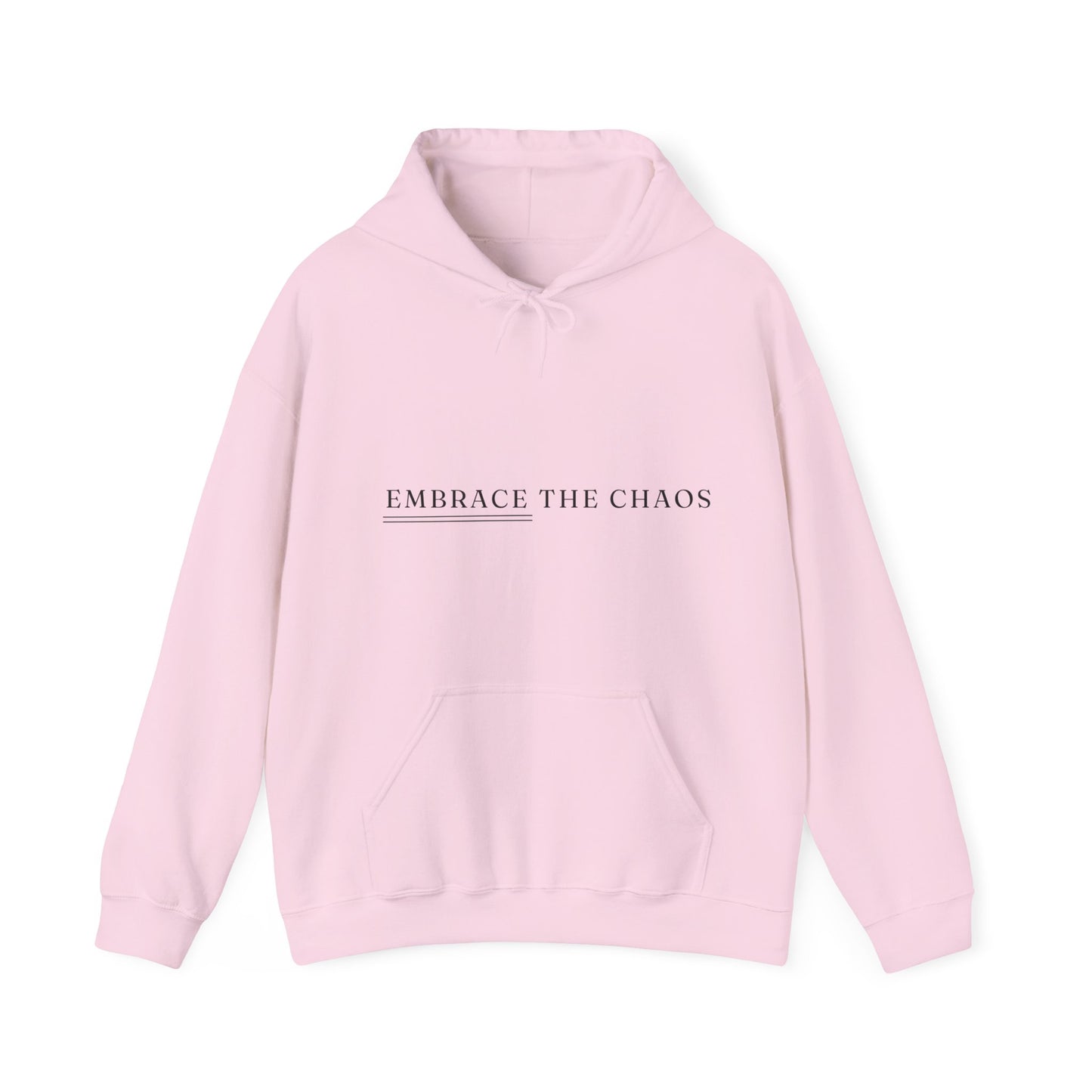 Embrace The Chaos Unisex Heavy Blend Empowering Hoodie