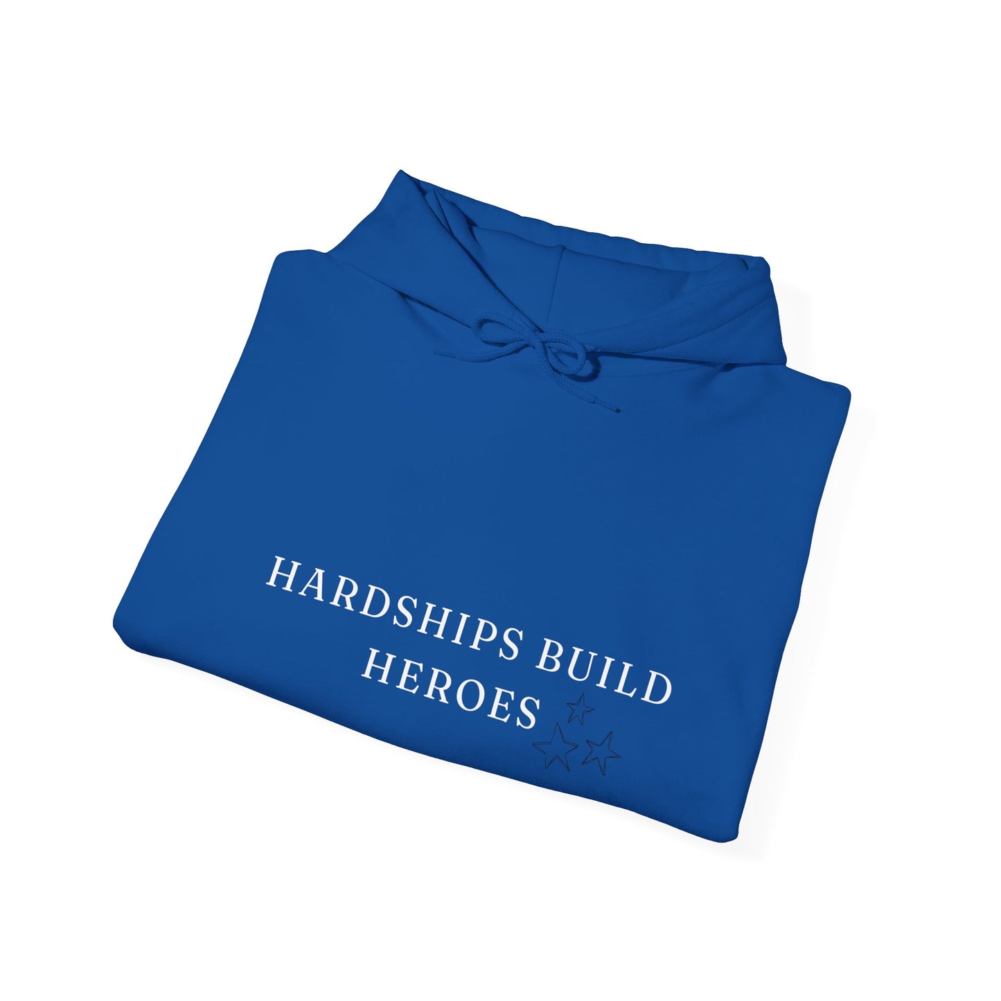 Hardships Build Heroes Unisex Heavy Blend™ Empowering Hoodie