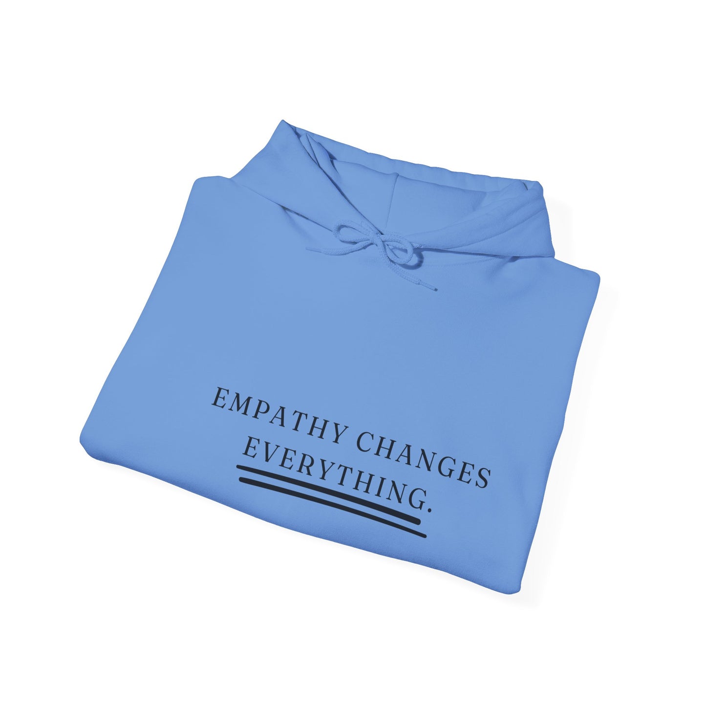 Empathy Changes Everything Unisex HeavyBlend Empowering Hoodie