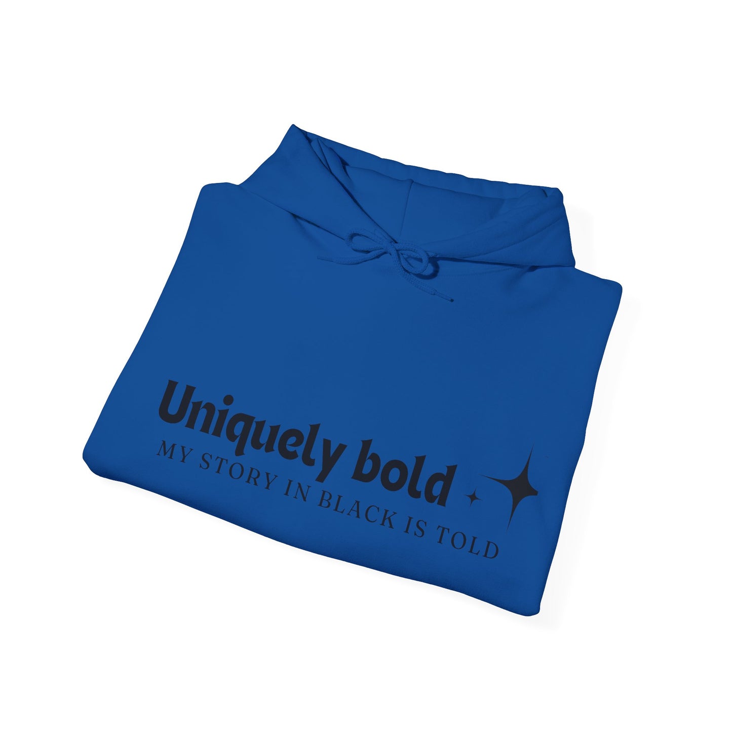 Uniquely Bold Unisex Heavy Blend™ Empowering Hoodie