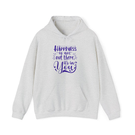 Happiness Is In You Unisex Heavy Blend™ Empowering Hoodie