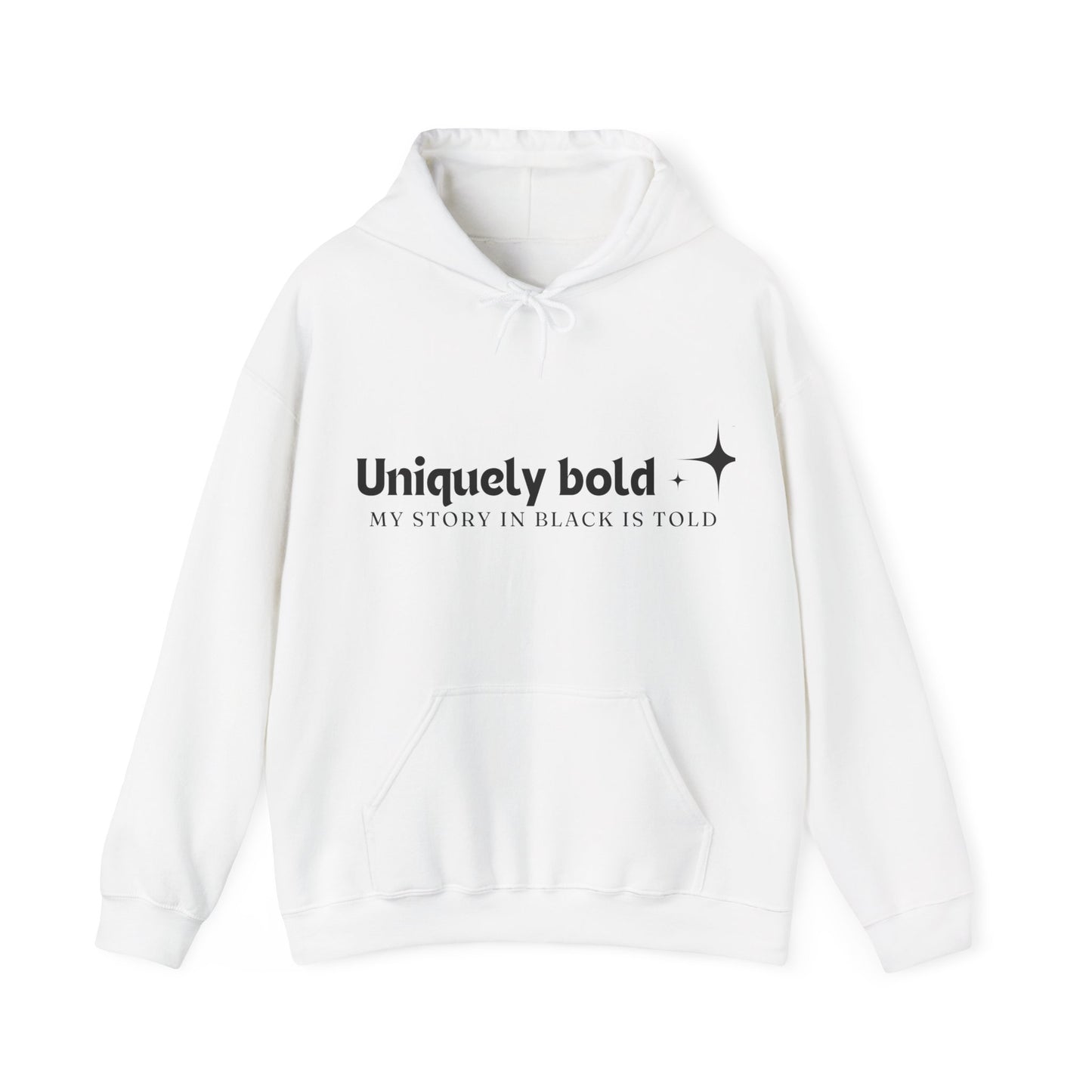 Uniquely Bold Unisex Heavy Blend™ Empowering Hoodie