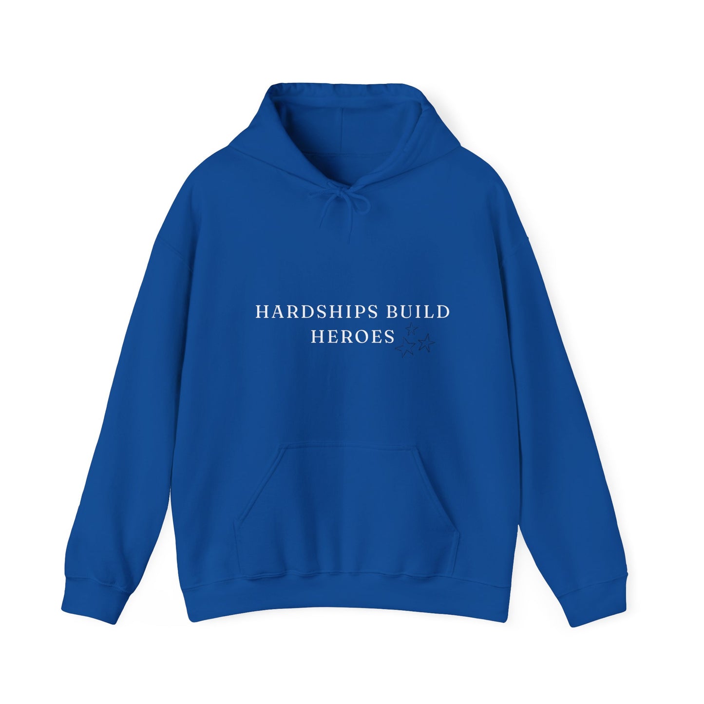 Hardships Build Heroes Unisex Heavy Blend™ Empowering Hoodie