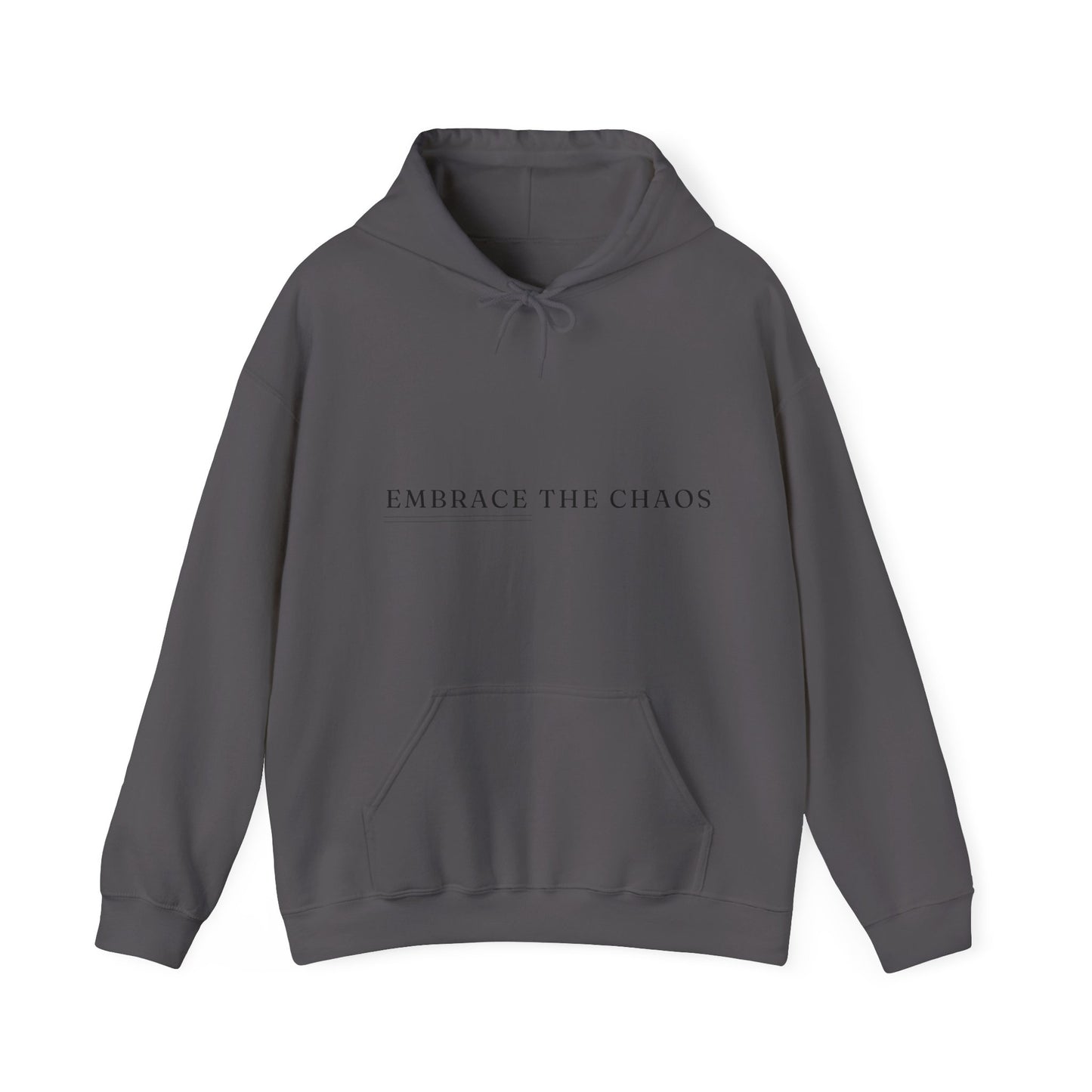 Embrace The Chaos Unisex Heavy Blend Empowering Hoodie