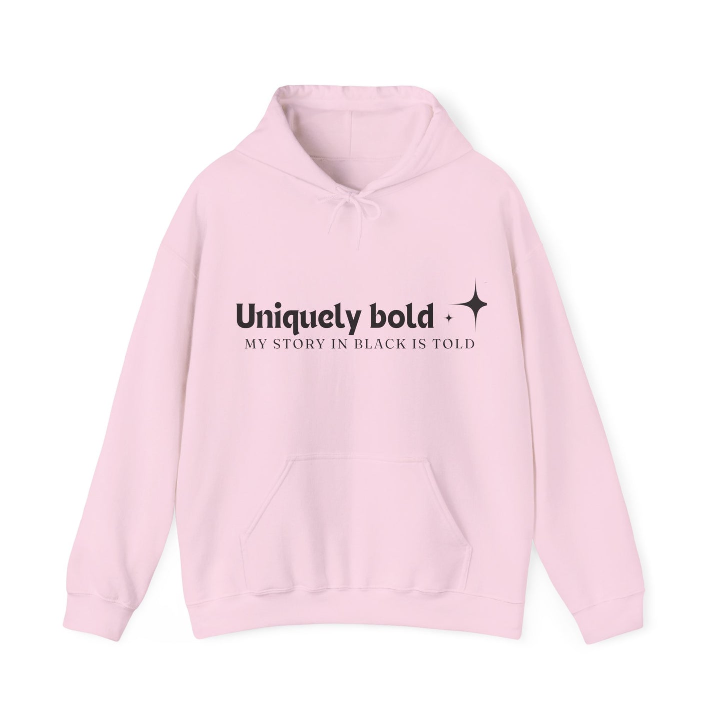 Uniquely Bold Unisex Heavy Blend™ Empowering Hoodie