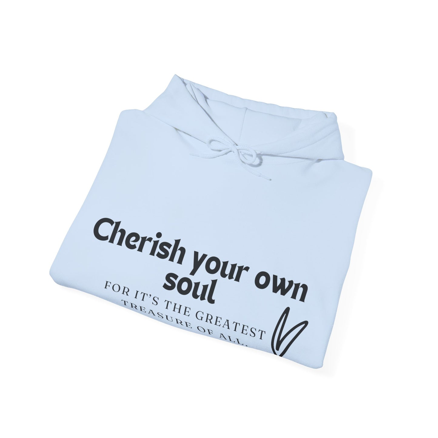 Cherish Your Soul Unisex Heavy Blend™ Empowering Hoodie