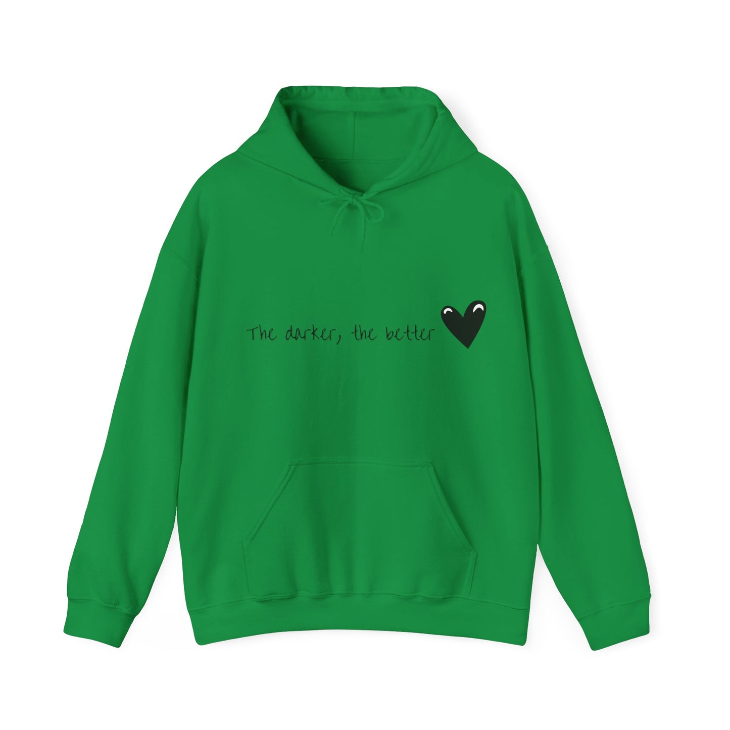 The Darker, The Better Unisex Heavy Blend™ Empowering Hoodie