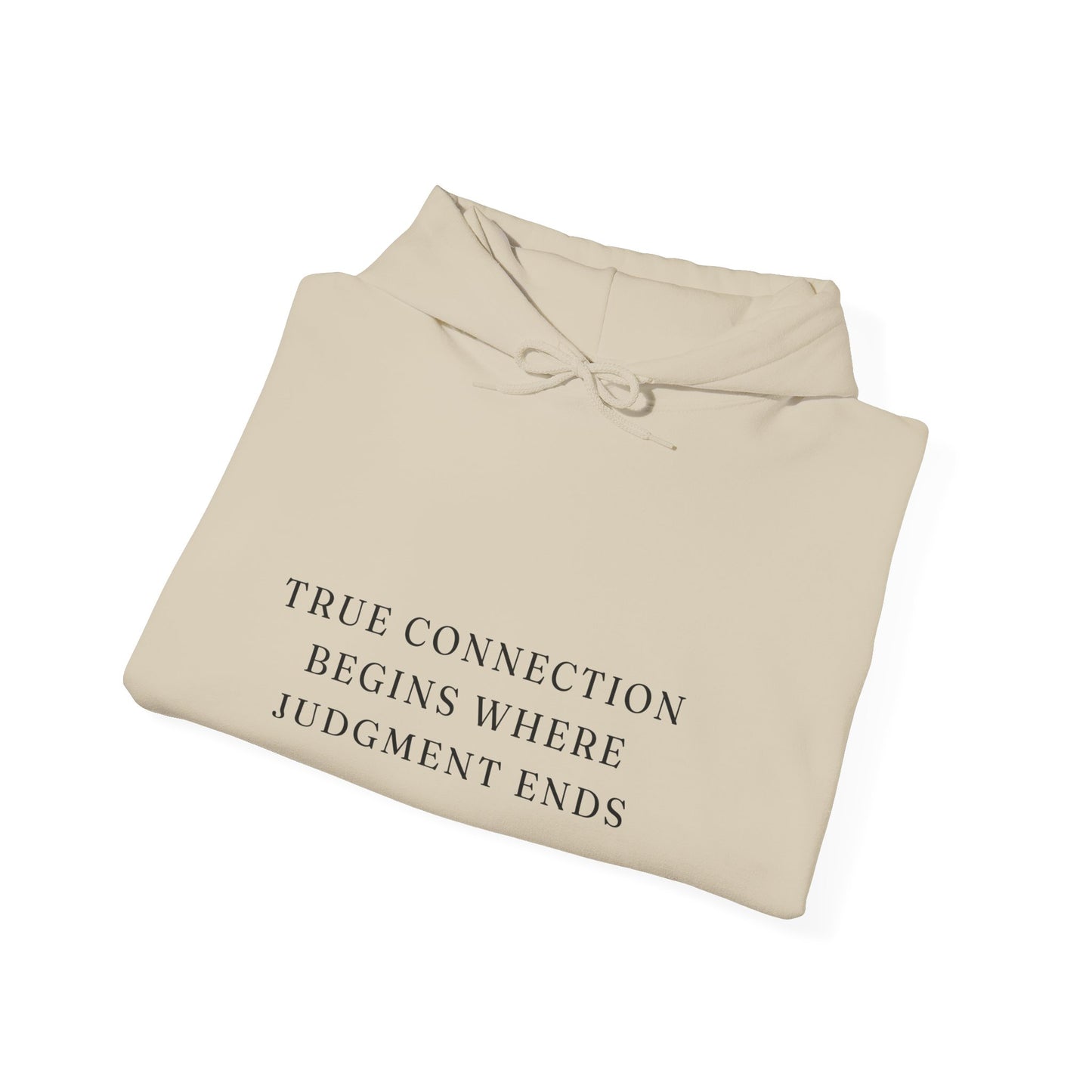 Connection Begins Where Judgement Ends Heavy Blend Unisex Empowering Hoodie