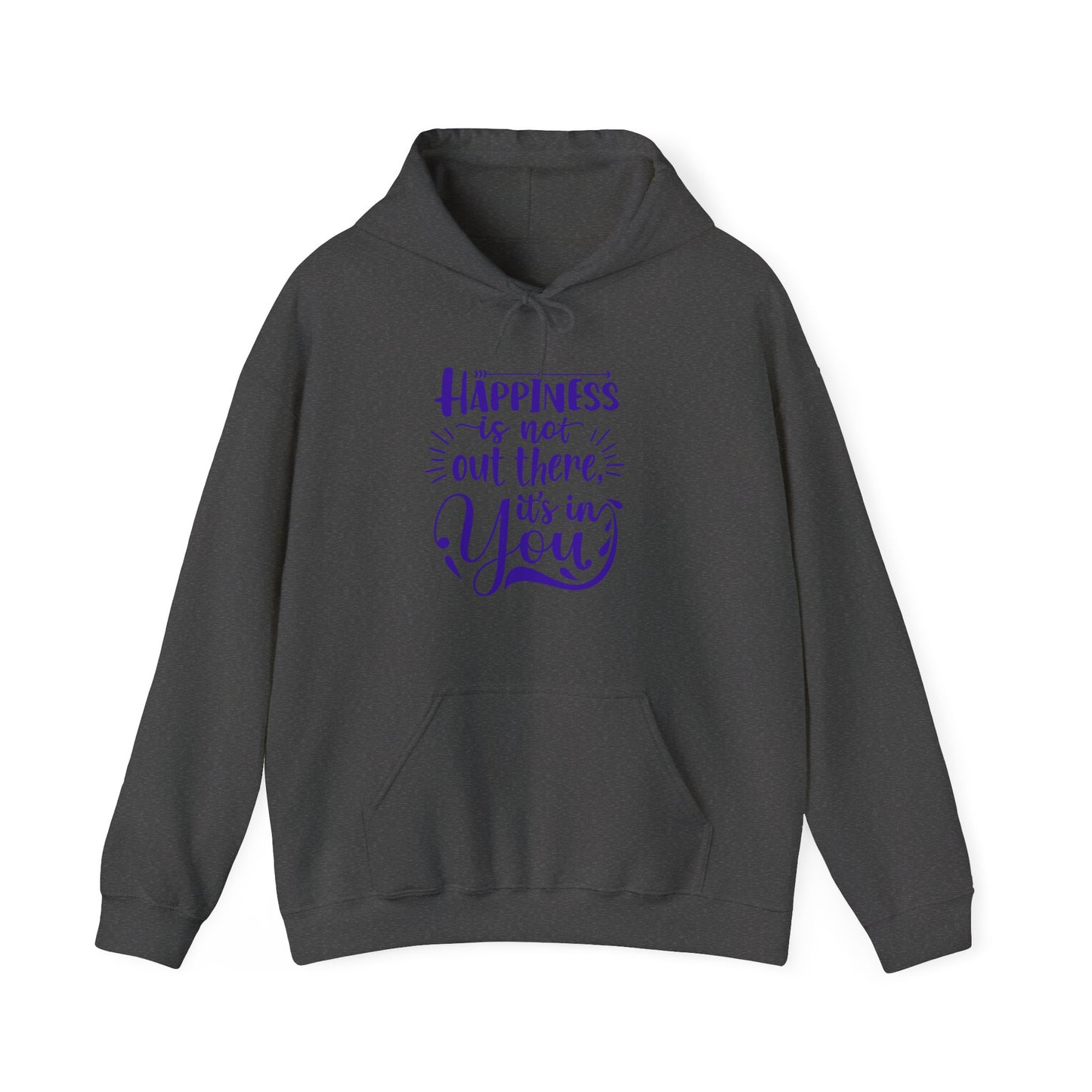 Happiness Is In You Unisex Heavy Blend™ Empowering Hoodie