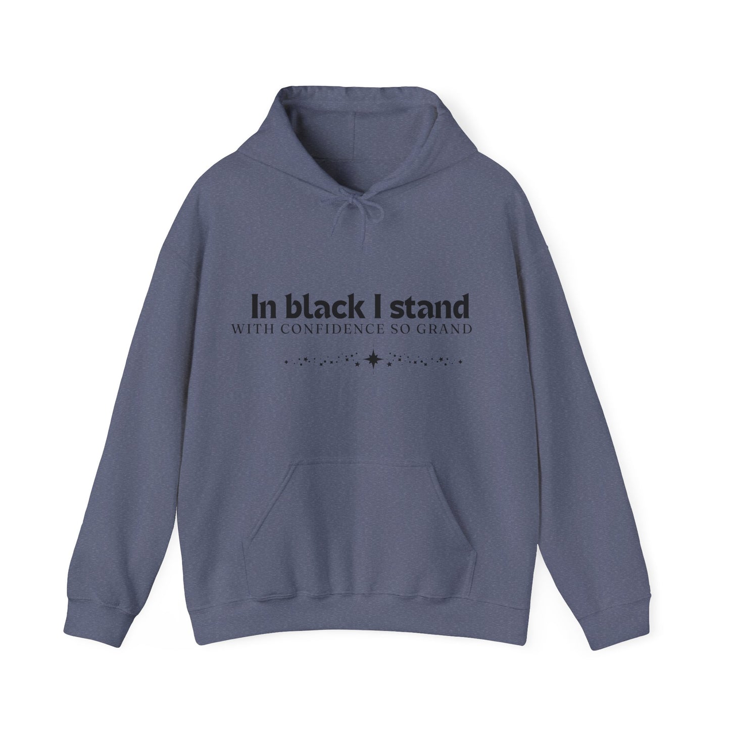 In Black I Stand Unisex Heavy Blend™ Empowering Hoodie