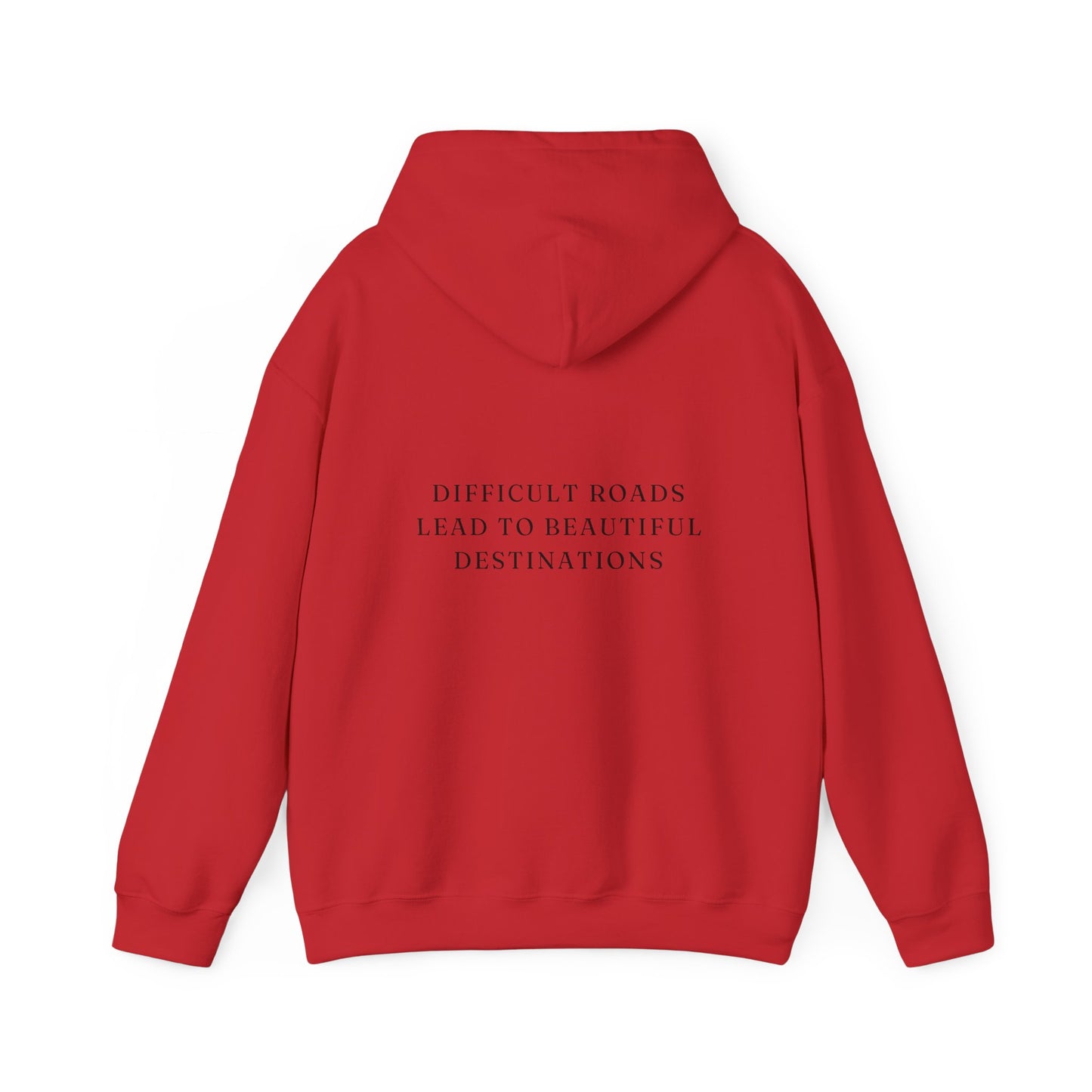 Difficult Roads Lead To Beautiful Destinations Unisex  Heavy Blend™ Empowering Hoodie