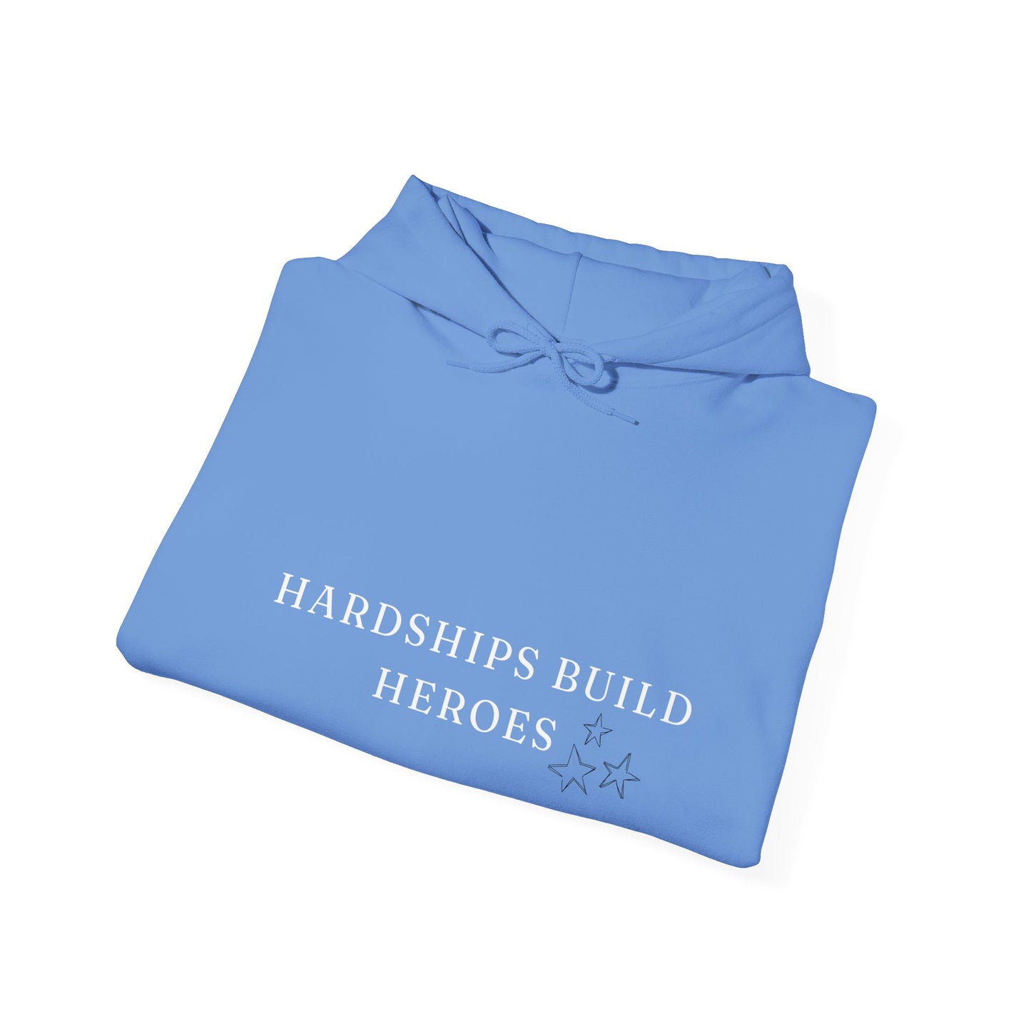 Hardships Build Heroes Unisex Heavy Blend™ Empowering Hoodie