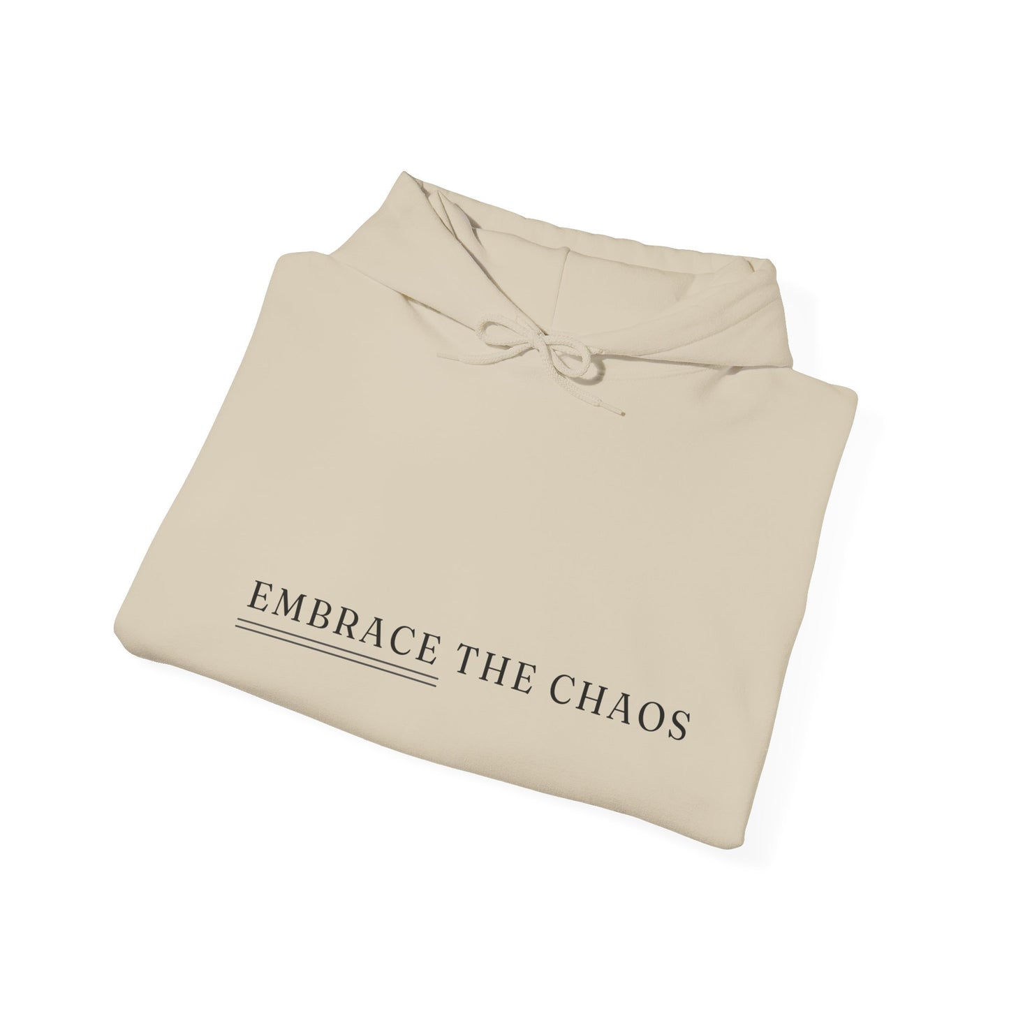 Embrace The Chaos Unisex Heavy Blend Empowering Hoodie